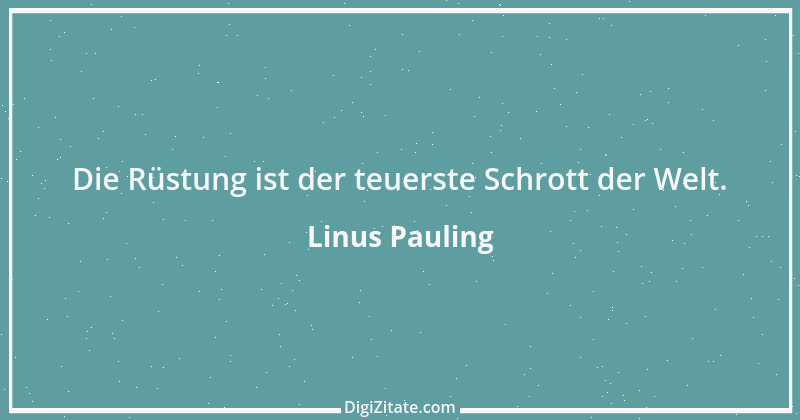 Zitat von Linus Pauling 8