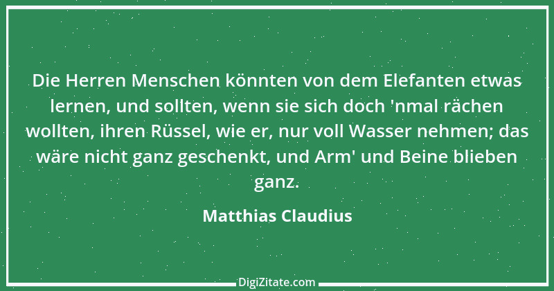 Zitat von Matthias Claudius 103