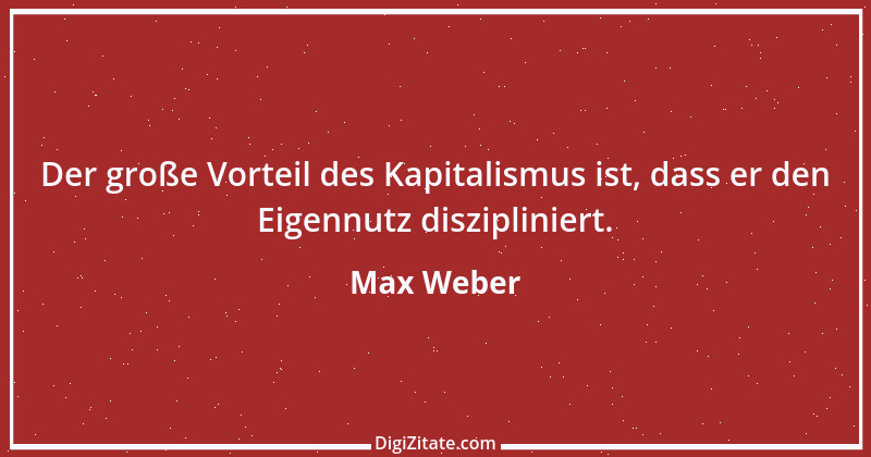 Zitat von Max Weber 50