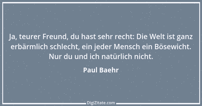 Zitat von Paul Baehr 1