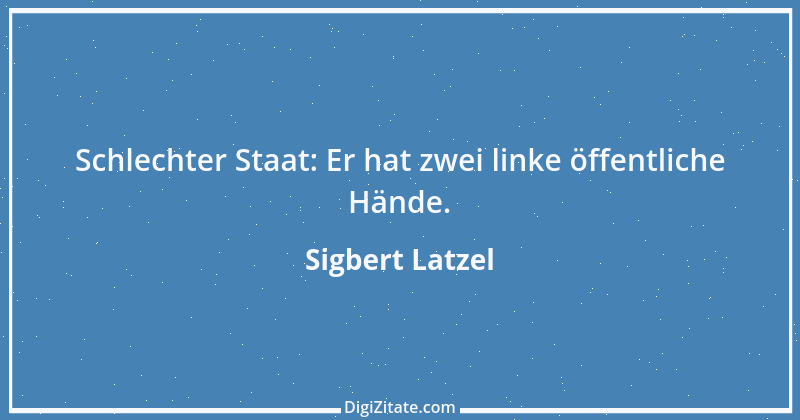 Zitat von Sigbert Latzel 314