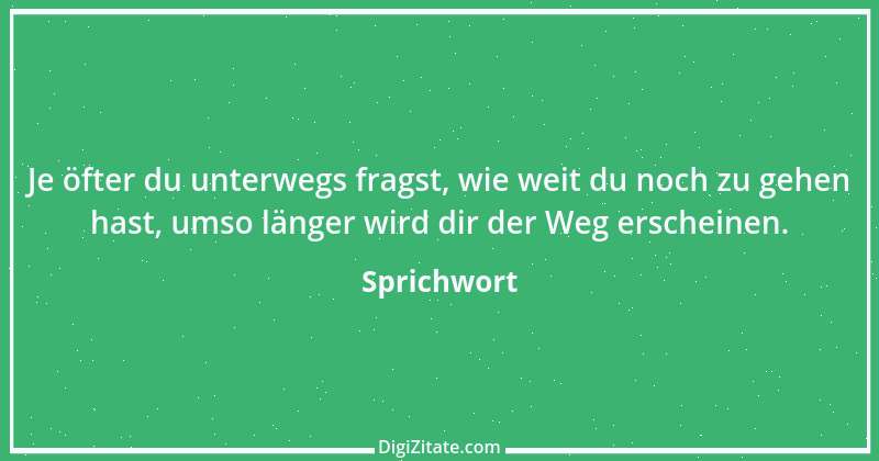 Zitat von Sprichwort 9397