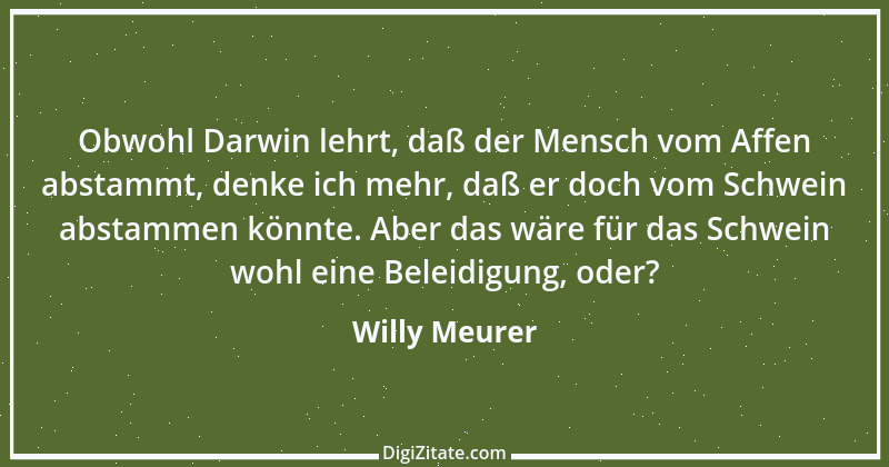 Zitat von Willy Meurer 706