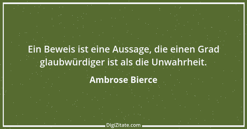 Zitat von Ambrose Bierce 24