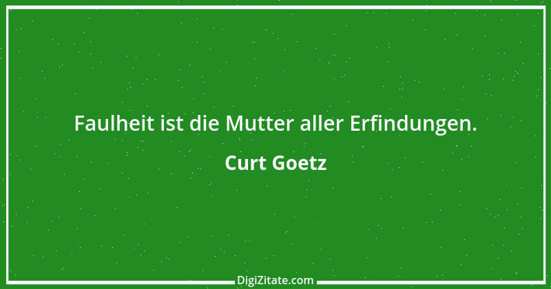 Zitat von Curt Goetz 126