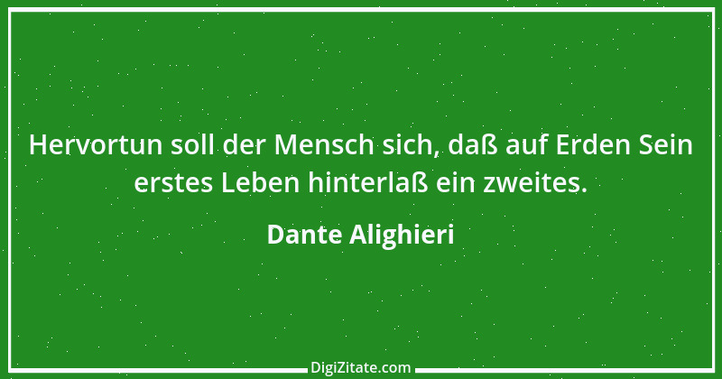 Zitat von Dante Alighieri 43