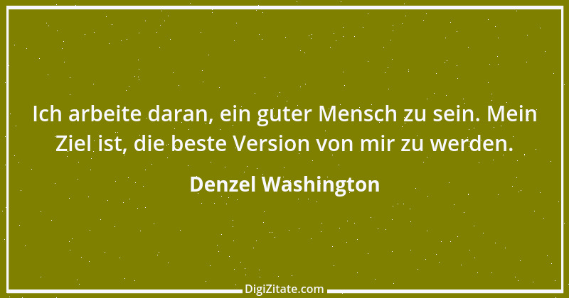 Zitat von Denzel Washington 2