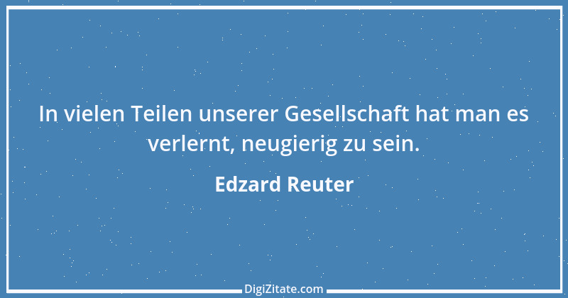 Zitat von Edzard Reuter 2