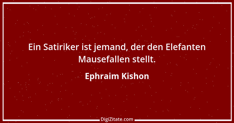 Zitat von Ephraim Kishon 18