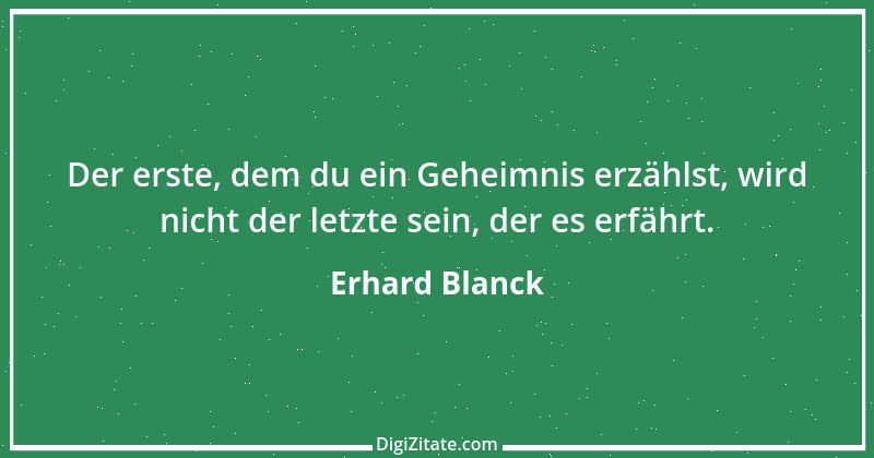 Zitat von Erhard Blanck 1349