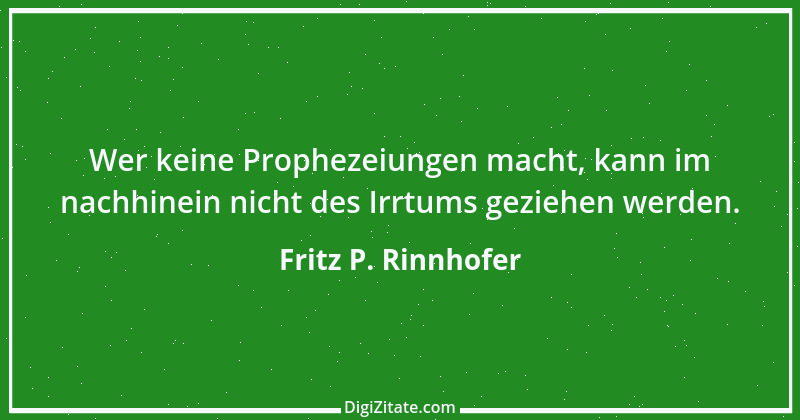 Zitat von Fritz P. Rinnhofer 41