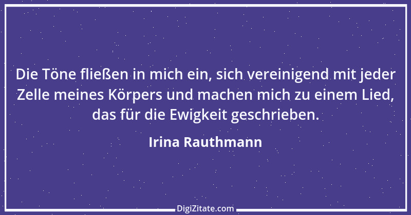 Zitat von Irina Rauthmann 321