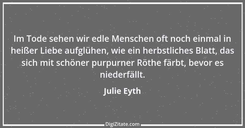 Zitat von Julie Eyth 112