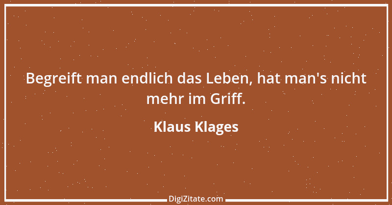 Zitat von Klaus Klages 46