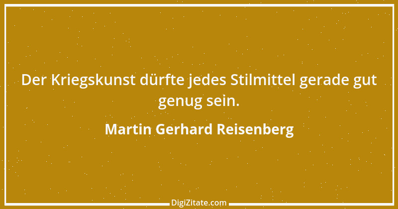 Zitat von Martin Gerhard Reisenberg 3109