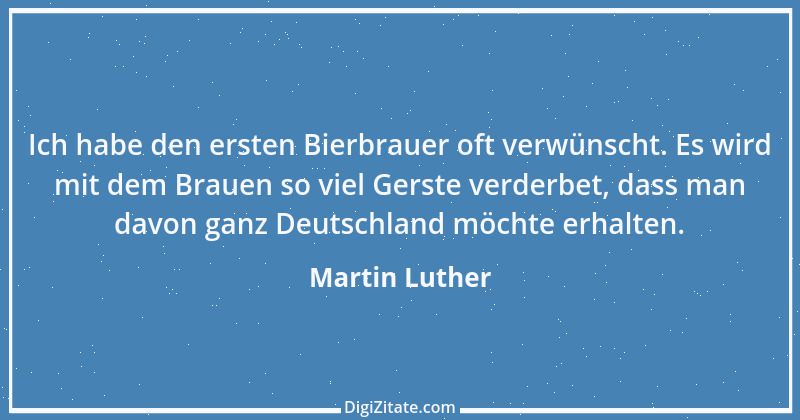 Zitat von Martin Luther 482