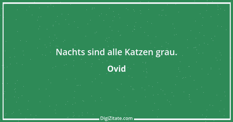 Zitat von Ovid 174