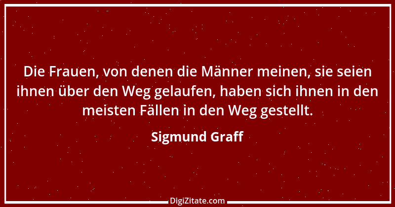 Zitat von Sigmund Graff 100