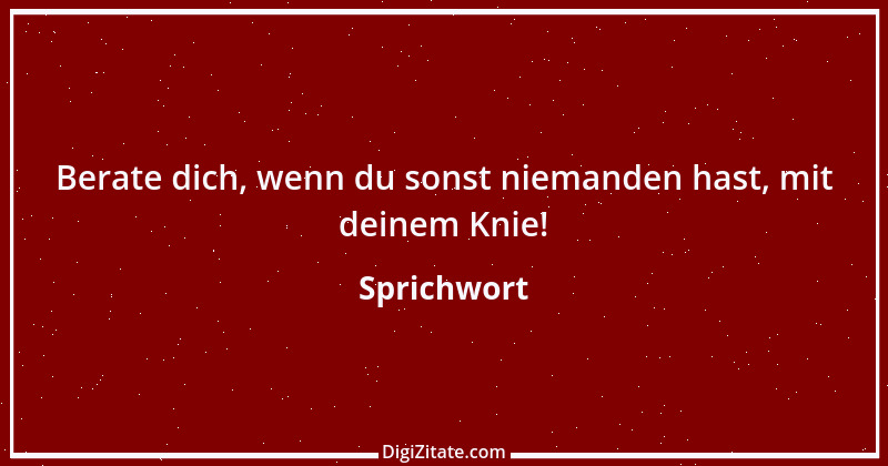 Zitat von Sprichwort 786