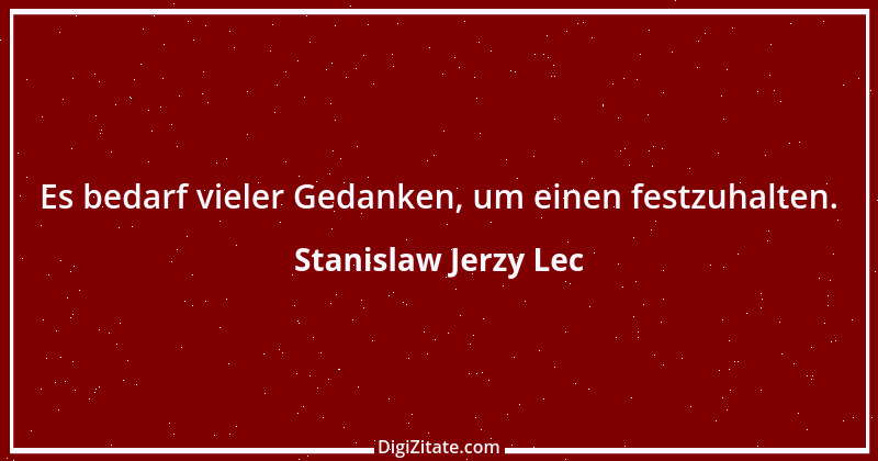 Zitat von Stanislaw Jerzy Lec 127