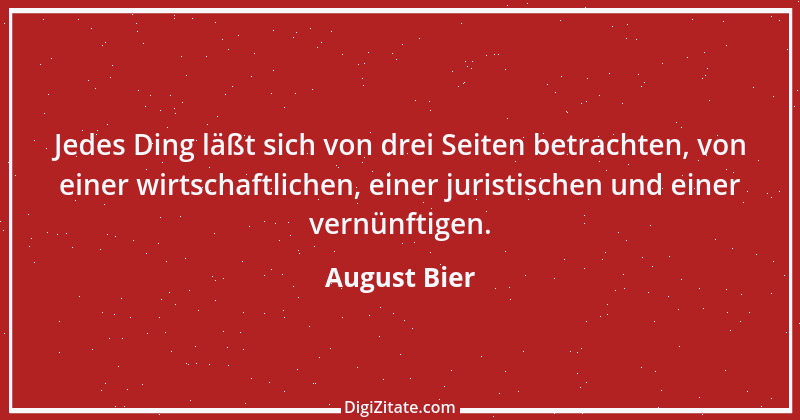 Zitat von August Bier 3