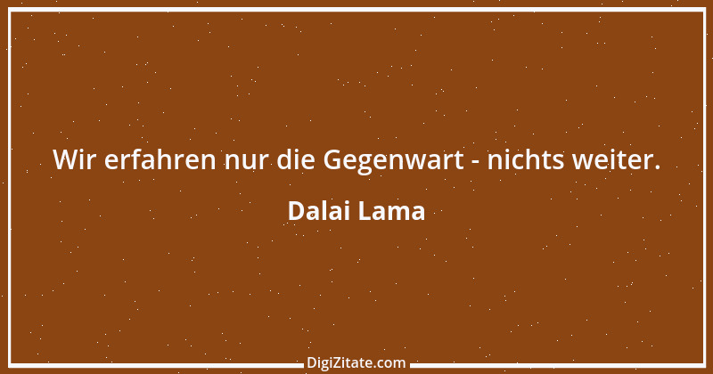 Zitat von Dalai Lama 405