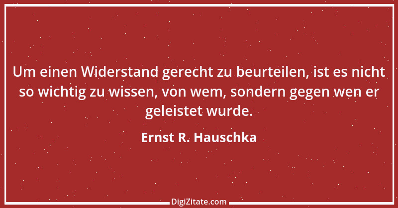 Zitat von Ernst R. Hauschka 62