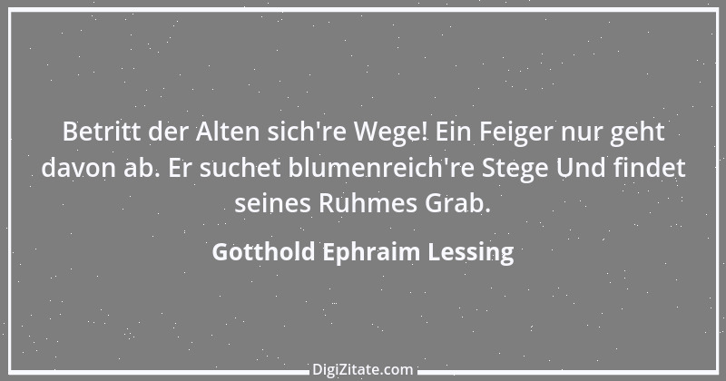 Zitat von Gotthold Ephraim Lessing 328