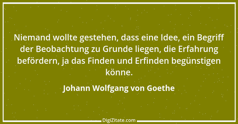 Zitat von Johann Wolfgang von Goethe 2406