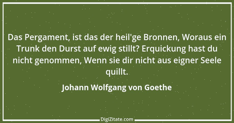 Zitat von Johann Wolfgang von Goethe 3406