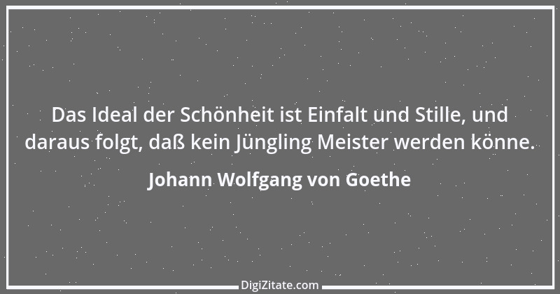 Zitat von Johann Wolfgang von Goethe 406