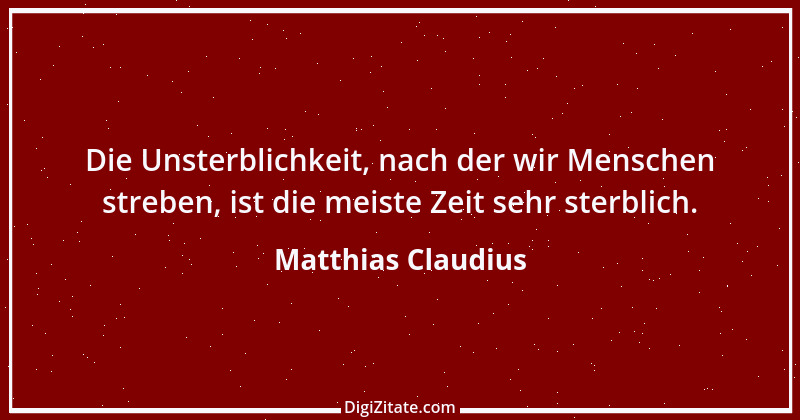 Zitat von Matthias Claudius 104