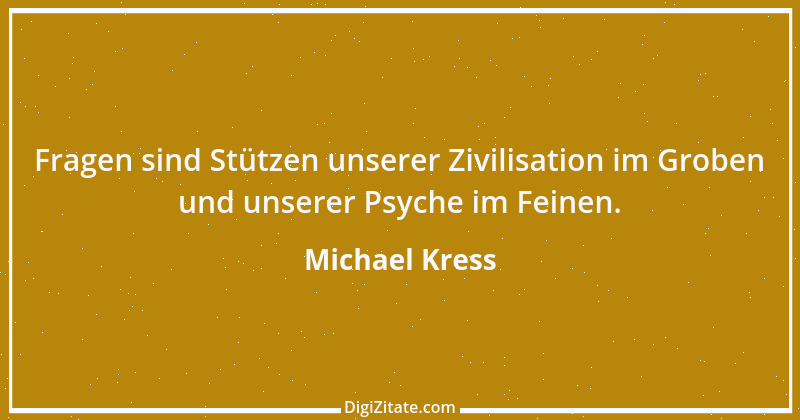 Zitat von Michael Kress 1