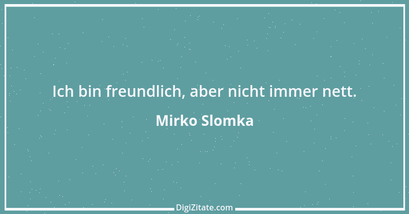 Zitat von Mirko Slomka 1