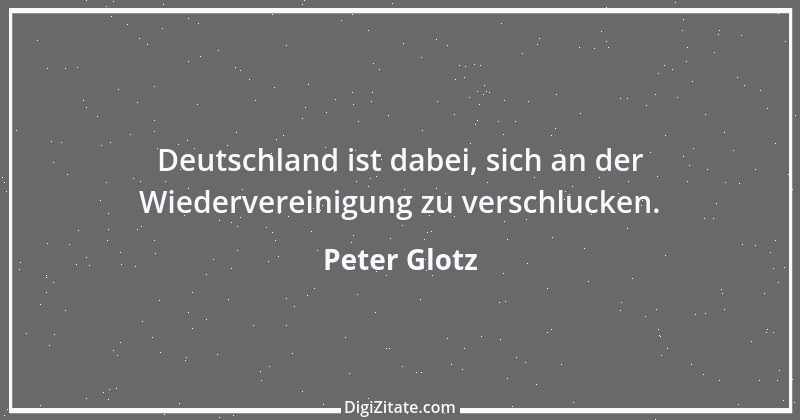 Zitat von Peter Glotz 26