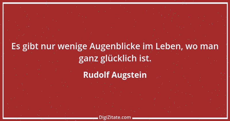 Zitat von Rudolf Augstein 27