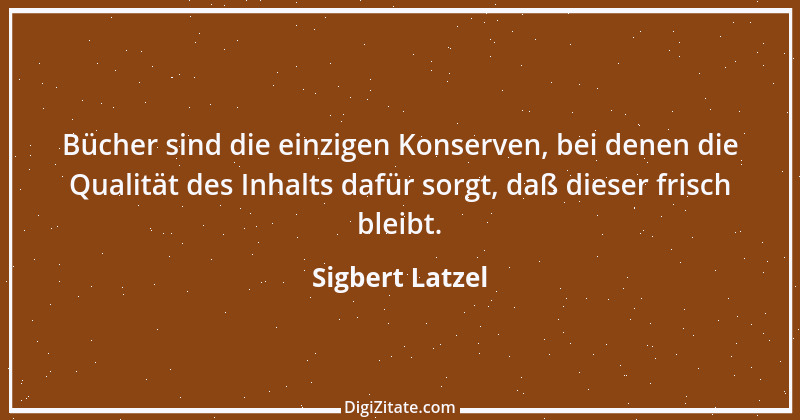 Zitat von Sigbert Latzel 315