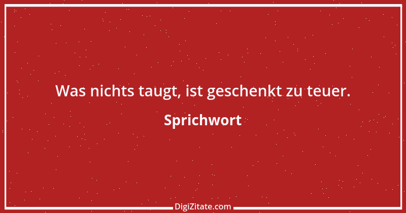 Zitat von Sprichwort 4398