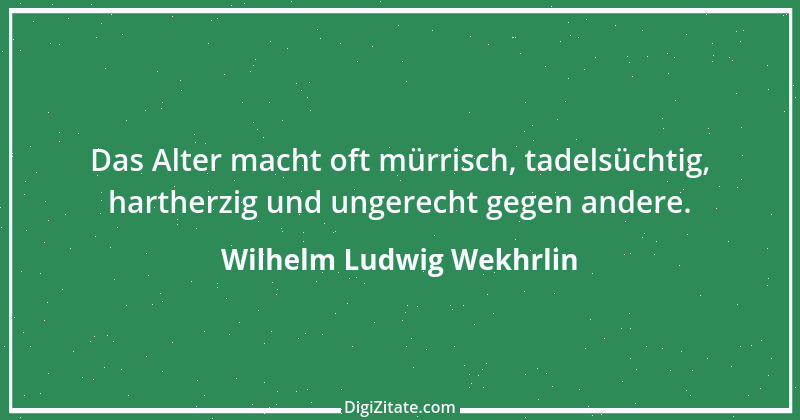 Zitat von Wilhelm Ludwig Wekhrlin 5