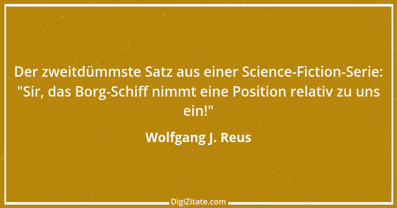 Zitat von Wolfgang J. Reus 246