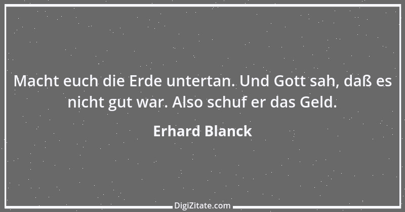 Zitat von Erhard Blanck 1962