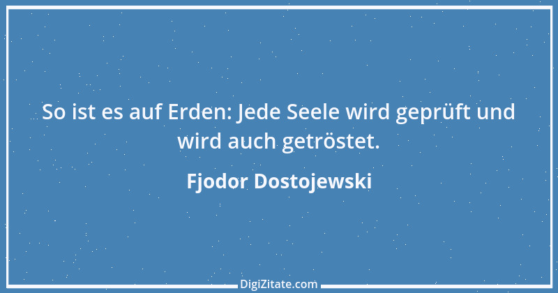 Zitat von Fjodor Dostojewski 196