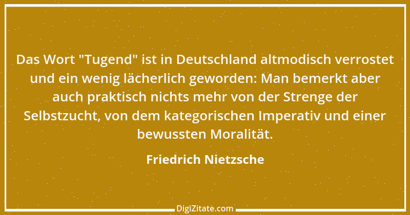 Zitat von Friedrich Nietzsche 344