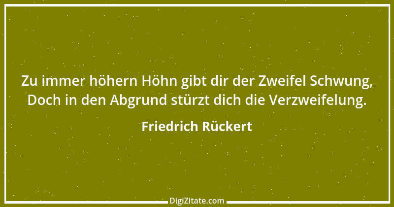 Zitat von Friedrich Rückert 376