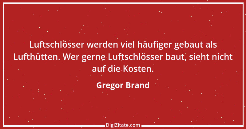 Zitat von Gregor Brand 297