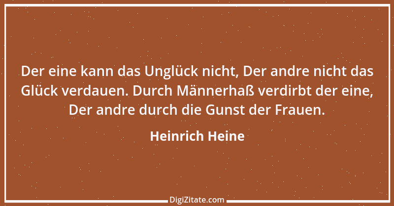 Zitat von Heinrich Heine 322