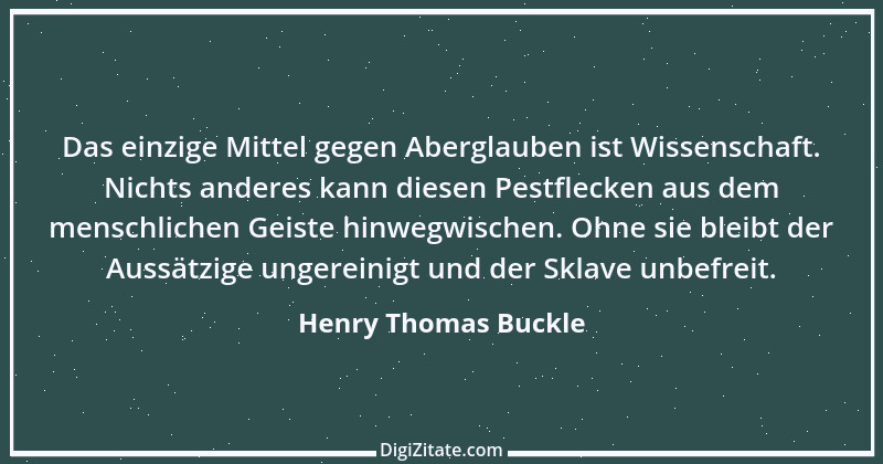 Zitat von Henry Thomas Buckle 12