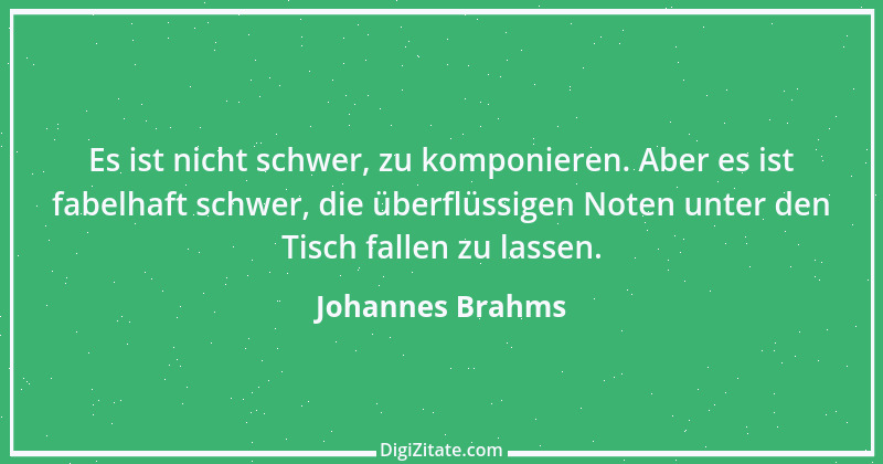 Zitat von Johannes Brahms 5