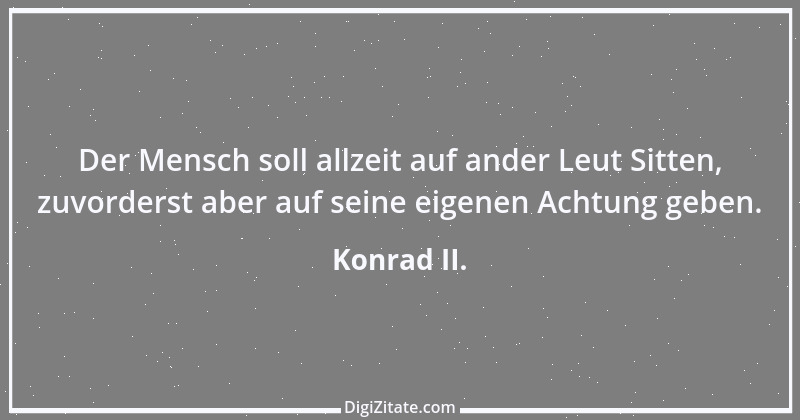 Zitat von Konrad II. 1