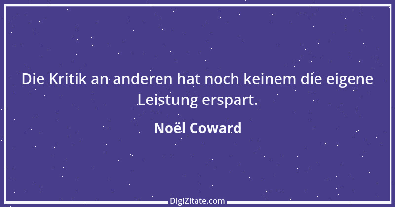 Zitat von Noël Coward 10